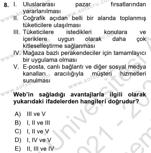 E-Perakendecilik Dersi 2021 - 2022 Yılı (Final) Dönem Sonu Sınavı 8. Soru