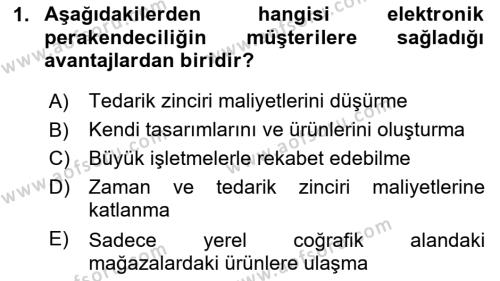 E-Perakendecilik Dersi 2023 - 2024 Yılı (Vize) Ara Sınavı 1. Soru