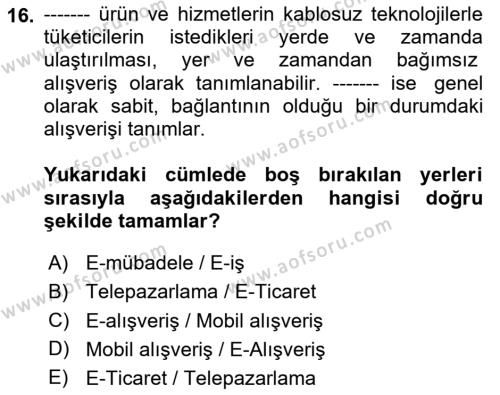 E-Perakendecilik Dersi 2023 - 2024 Yılı (Final) Dönem Sonu Sınavı 16. Soru