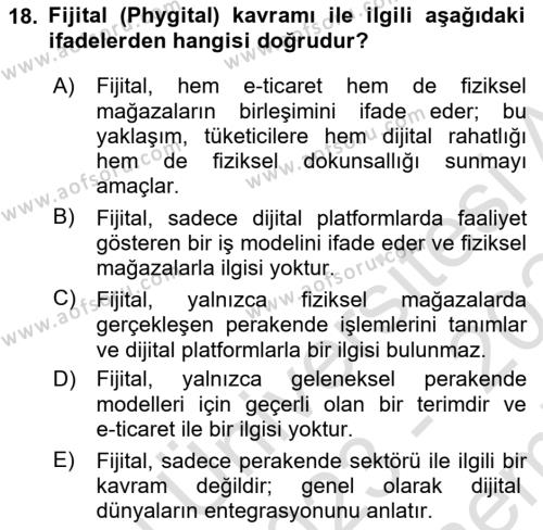 E-Perakendecilik Dersi 2023 - 2024 Yılı (Final) Dönem Sonu Sınavı 18. Soru