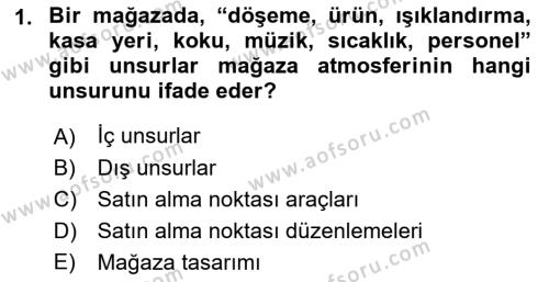 Mağaza Atmosferi Dersi 2021 - 2022 Yılı (Vize) Ara Sınavı 1. Soru