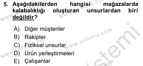 Mağaza Atmosferi Dersi 2021 - 2022 Yılı (Final) Dönem Sonu Sınavı 5. Soru