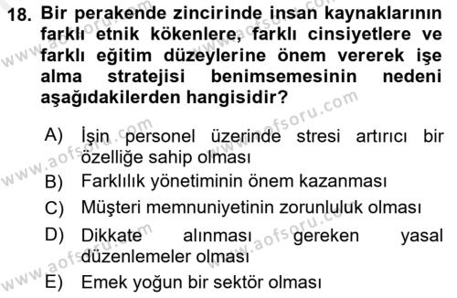 Perakende Yönetimi Dersi 2018 - 2019 Yılı (Vize) Ara Sınavı 18. Soru