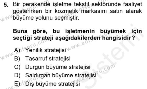 Perakende Yönetimi Dersi 2018 - 2019 Yılı (Vize) Ara Sınavı 5. Soru