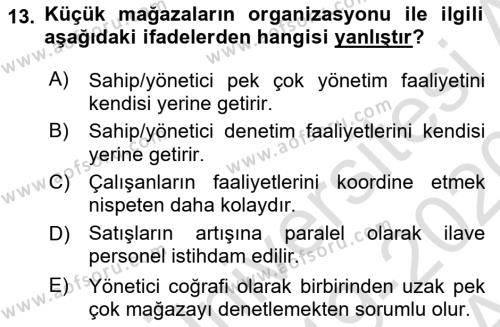 Perakende Yönetimi Dersi 2019 - 2020 Yılı (Vize) Ara Sınavı 13. Soru