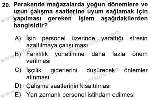 Perakende Yönetimi Dersi 2019 - 2020 Yılı (Vize) Ara Sınavı 20. Soru