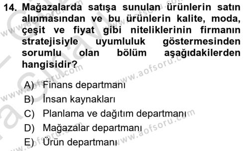 Perakende Yönetimi Dersi 2021 - 2022 Yılı (Vize) Ara Sınavı 14. Soru