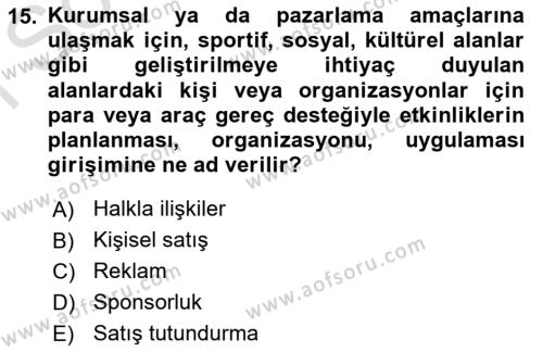 Perakende Yönetimi Dersi 2021 - 2022 Yılı (Final) Dönem Sonu Sınavı 15. Soru