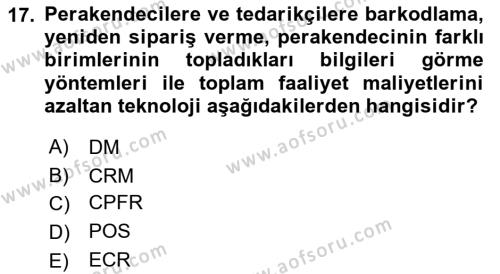 Perakende Yönetimi Dersi 2021 - 2022 Yılı (Final) Dönem Sonu Sınavı 17. Soru