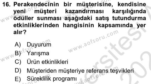 Perakende Yönetimi Dersi 2023 - 2024 Yılı (Final) Dönem Sonu Sınavı 16. Soru