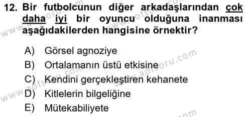 Psikoloji Dersi 2022 - 2023 Yılı Yaz Okulu Sınavı 12. Soru