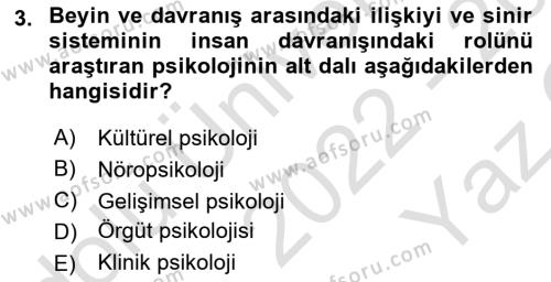 Psikoloji Dersi 2022 - 2023 Yılı Yaz Okulu Sınavı 3. Soru