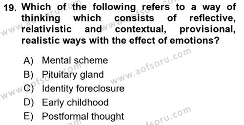 Psychology Dersi 2020 - 2021 Yılı Yaz Okulu Sınavı 19. Soru