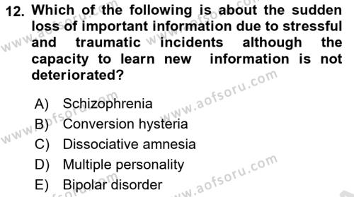Psychology Dersi 2021 - 2022 Yılı Yaz Okulu Sınavı 12. Soru