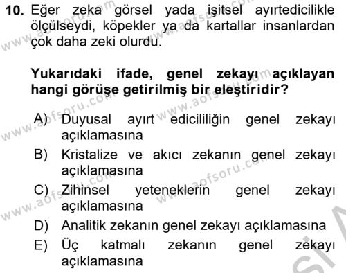 Eğitim Psikolojisi Dersi 2018 - 2019 Yılı Yaz Okulu Sınavı 10. Soru