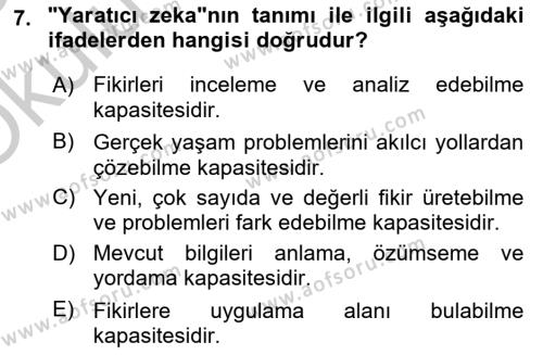 Eğitim Psikolojisi Dersi 2018 - 2019 Yılı Yaz Okulu Sınavı 7. Soru