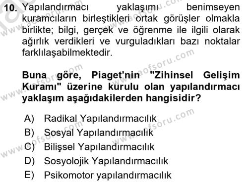 Eğitim Psikolojisi Dersi 2020 - 2021 Yılı Yaz Okulu Sınavı 10. Soru