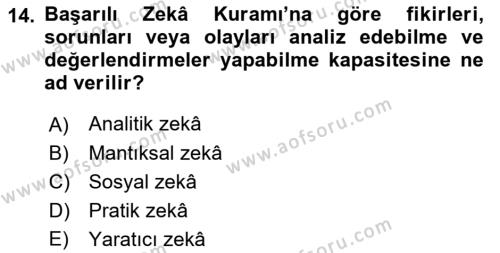 Eğitim Psikolojisi Dersi 2020 - 2021 Yılı Yaz Okulu Sınavı 14. Soru