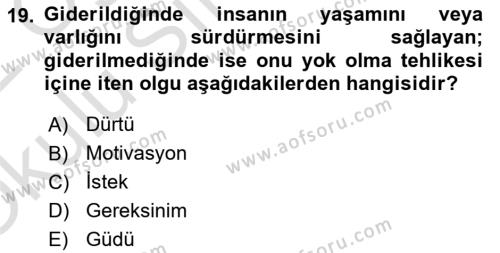 Eğitim Psikolojisi Dersi 2020 - 2021 Yılı Yaz Okulu Sınavı 19. Soru