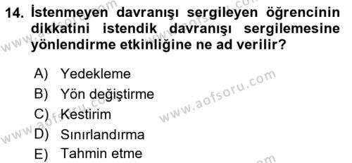 Eğitim Psikolojisi Dersi 2021 - 2022 Yılı (Final) Dönem Sonu Sınavı 14. Soru