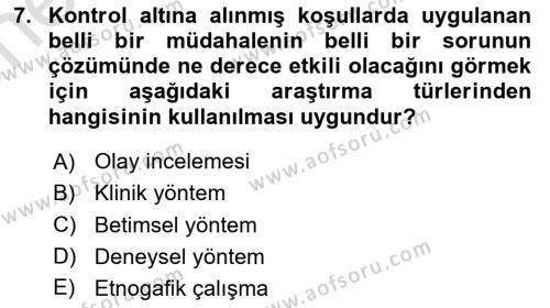 Eğitim Psikolojisi Dersi 2023 - 2024 Yılı (Vize) Ara Sınavı 7. Soru