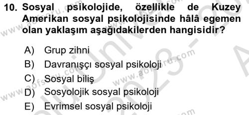 Sosyal Psikoloji 1 Dersi 2023 - 2024 Yılı (Vize) Ara Sınavı 10. Soru