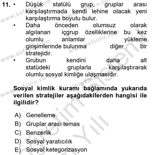 Sosyal Psikoloji 2 Dersi 2020 - 2021 Yılı Yaz Okulu Sınavı 11. Soru