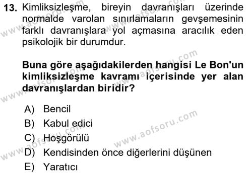 Sosyal Psikoloji 2 Dersi 2020 - 2021 Yılı Yaz Okulu Sınavı 13. Soru