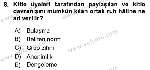 Sosyal Psikoloji 2 Dersi 2021 - 2022 Yılı (Final) Dönem Sonu Sınavı 8. Soru