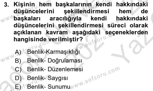 Sosyal Psikoloji 2 Dersi 2021 - 2022 Yılı Yaz Okulu Sınavı 3. Soru