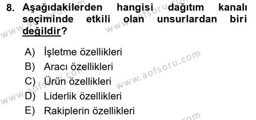 Pazarlama Yönetimi Dersi 2021 - 2022 Yılı (Final) Dönem Sonu Sınavı 8. Soru