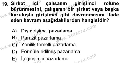 Pazarlama Yönetimi Dersi 2023 - 2024 Yılı (Vize) Ara Sınavı 19. Soru