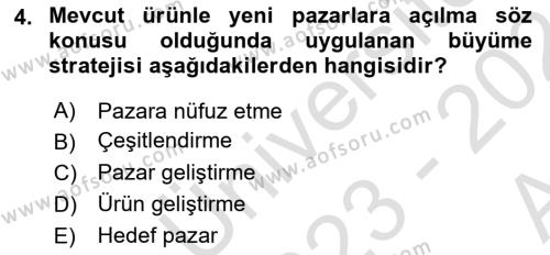 Pazarlama Yönetimi Dersi 2023 - 2024 Yılı (Vize) Ara Sınavı 4. Soru