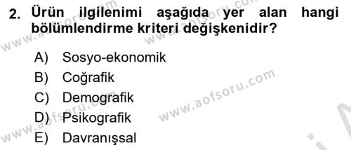 Pazarlama Yönetimi Dersi 2023 - 2024 Yılı (Final) Dönem Sonu Sınavı 2. Soru