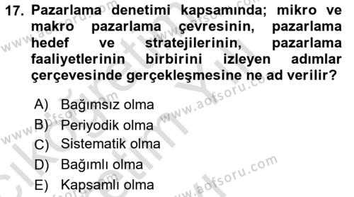 Pazarlama Yönetimi Dersi 2023 - 2024 Yılı Yaz Okulu Sınavı 17. Soru