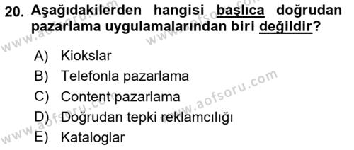 Pazarlama Yönetimi Dersi 2023 - 2024 Yılı Yaz Okulu Sınavı 20. Soru