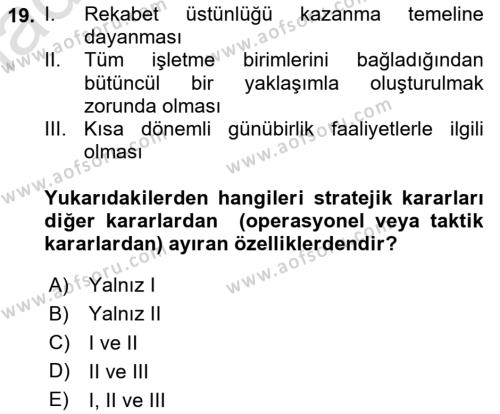 Pazarlama İlkeleri Dersi 2020 - 2021 Yılı Yaz Okulu Sınavı 19. Soru