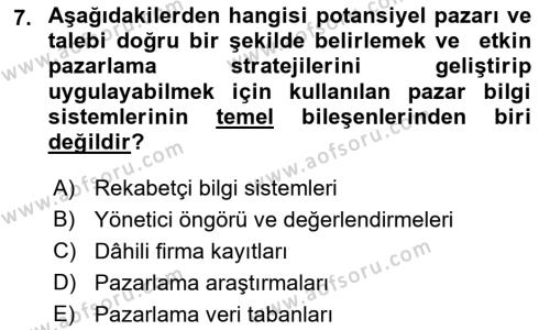 Pazarlama İlkeleri Dersi 2021 - 2022 Yılı (Vize) Ara Sınavı 7. Soru