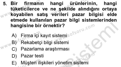 Pazarlama İlkeleri Dersi 2023 - 2024 Yılı (Vize) Ara Sınavı 5. Soru