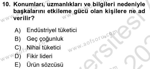 Pazarlama İlkeleri Dersi 2023 - 2024 Yılı Yaz Okulu Sınavı 10. Soru