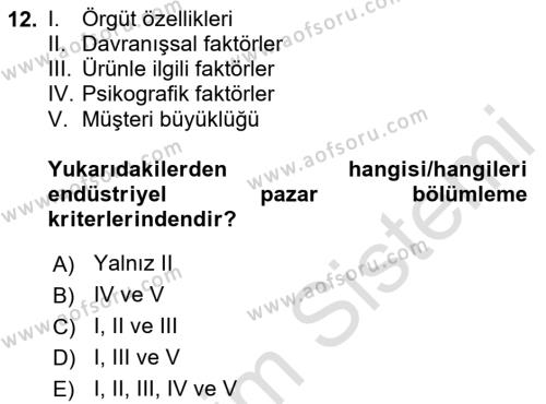 Pazarlama İlkeleri Dersi 2023 - 2024 Yılı Yaz Okulu Sınavı 12. Soru