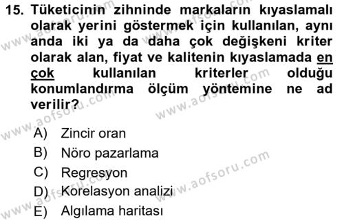 Pazarlama İlkeleri Dersi 2023 - 2024 Yılı Yaz Okulu Sınavı 15. Soru