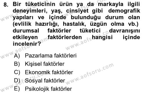 Pazarlama İlkeleri Dersi 2023 - 2024 Yılı Yaz Okulu Sınavı 8. Soru