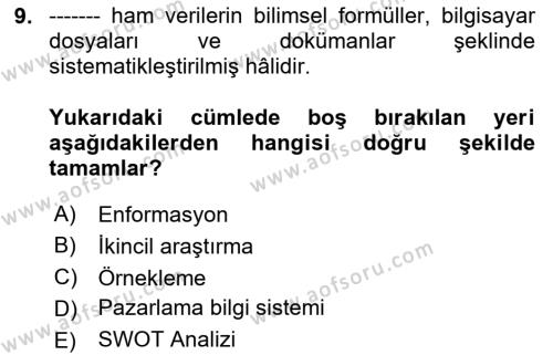 Pazarlama İlkeleri Dersi 2023 - 2024 Yılı Yaz Okulu Sınavı 9. Soru