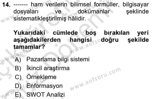 Pazarlama İlkeleri Dersi 2024 - 2025 Yılı (Vize) Ara Sınavı 14. Soru