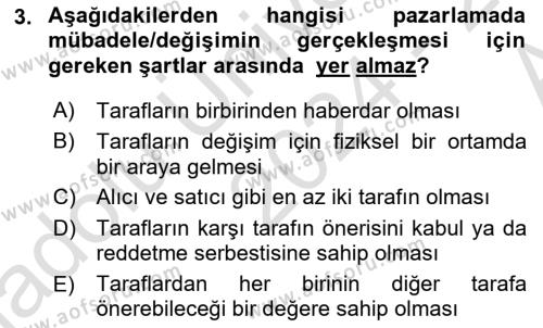 Pazarlama İlkeleri Dersi 2024 - 2025 Yılı (Vize) Ara Sınavı 3. Soru