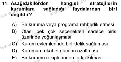 Sağlık Hizmetleri Pazarlaması Dersi 2021 - 2022 Yılı (Vize) Ara Sınavı 11. Soru