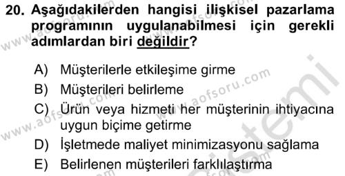 Sağlık Hizmetleri Pazarlaması Dersi 2021 - 2022 Yılı Yaz Okulu Sınavı 20. Soru