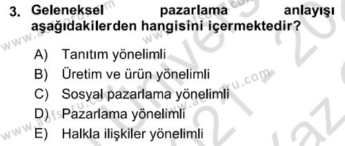 Sağlık Hizmetleri Pazarlaması Dersi 2021 - 2022 Yılı Yaz Okulu Sınavı 3. Soru