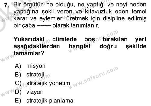 Sağlık Hizmetleri Pazarlaması Dersi 2021 - 2022 Yılı Yaz Okulu Sınavı 7. Soru